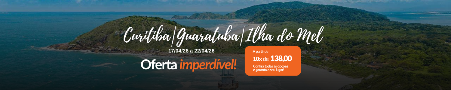 Curitiba Guaratura e Ilha do Mel